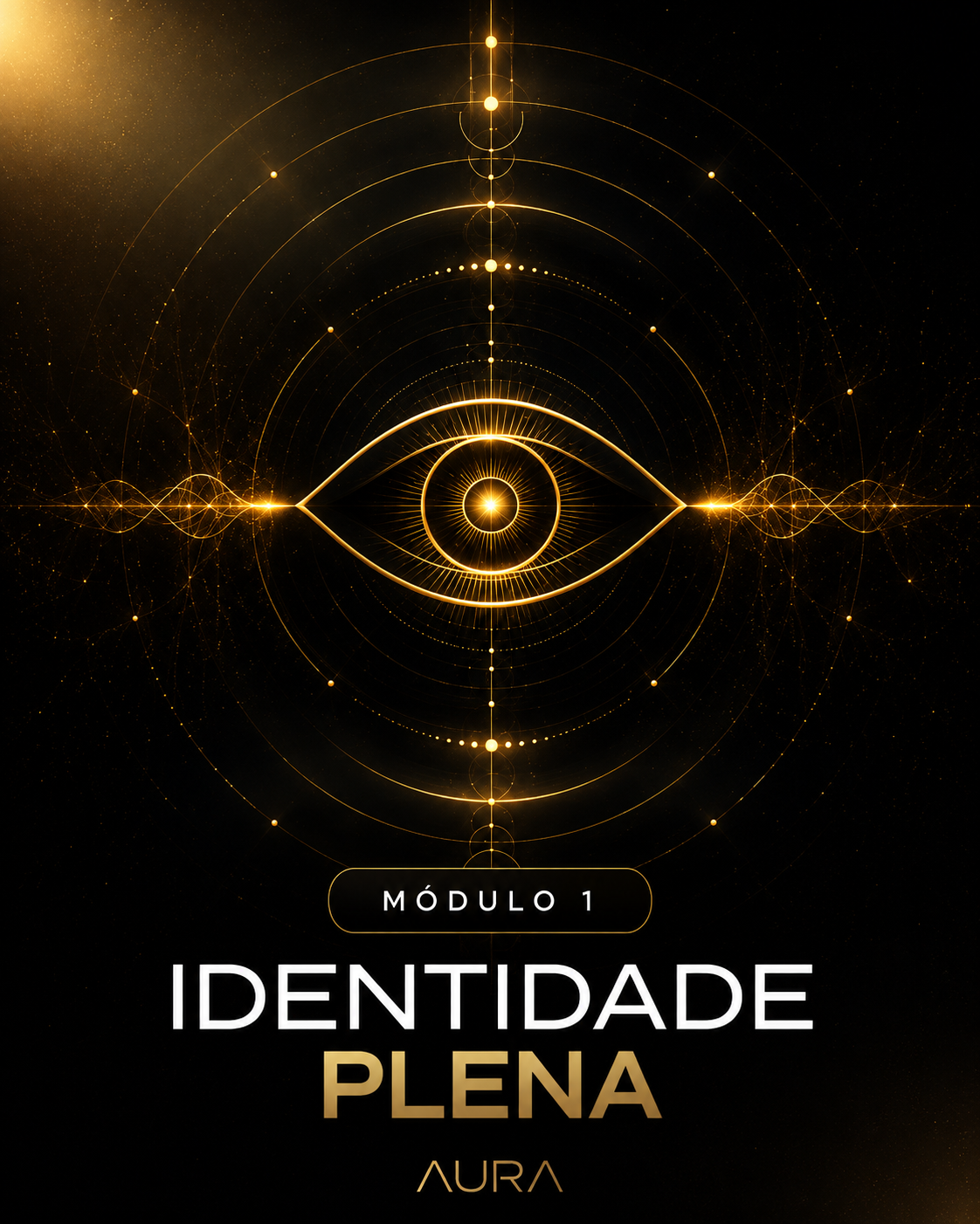 Capa do Módulo 1 — Identidade Plena